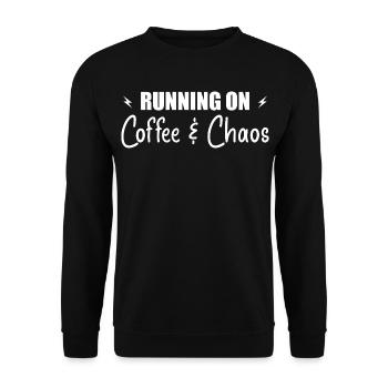 Kick it out with coffee and chaos - Unisex Sweatshirt - black - Front - Alina (178cm) & Michal (187cm)