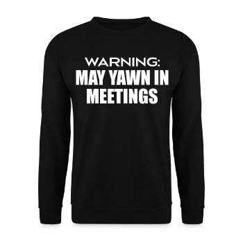 Warnung : Kann in Meetings gähnen - Unisex Pullover - Schwarz - Vorne - Alina (178cm) & Michal (187cm)