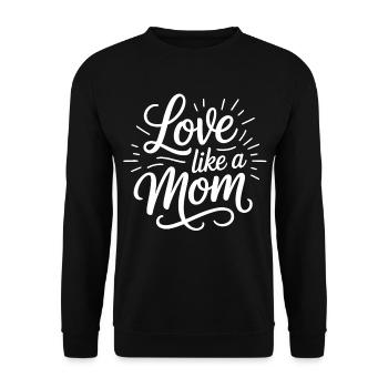 Aimer comme une maman - Sweat-shirt Unisexe - noir - Devant - Alina (178cm) & Michal (187cm)