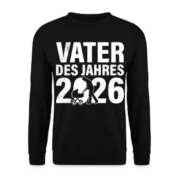 Vaterschaft VATER DES JAHRES 2026 LUSTIG - Unisex Pullover - Schwarz - Vorne - Alina (178cm) & Michal (187cm)
