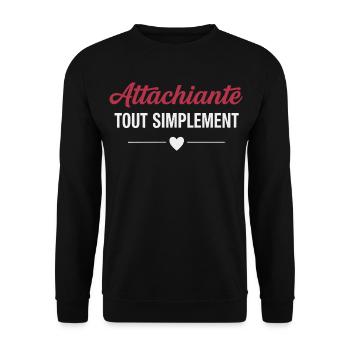 Attachiante tout simplement humour féminin - Sweat-shirt Unisexe - noir - Devant - Alina (178cm) & Michal (187cm)