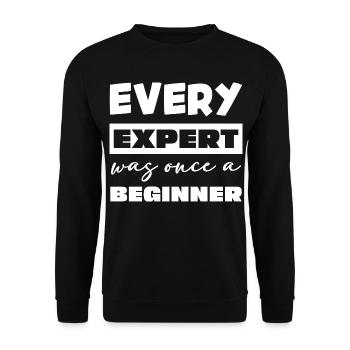 Jeder Experte war einst Anfänger - Unisex Pullover - Schwarz - Vorne - Alina (178cm) & Michal (187cm)