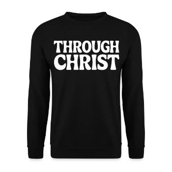 Trough Christ Jesus Christen Glaube - Unisex Pullover - Schwarz - Vorne - Alina (178cm) & Michal (187cm)