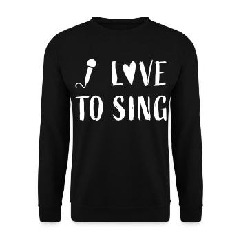 I love to sing - Sängerin Sänger Chor singen - Unisex Pullover - Schwarz - Vorne - Alina (178cm) & Michal (187cm)