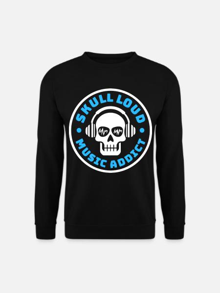 Crâne Skull Loud – Music Addict - Unisex Sweatshirt - black
