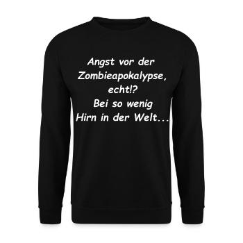 Angst vor der Zombieapokalypse Spruch - Unisex Pullover - Schwarz - Vorne - Alina (178cm) & Michal (187cm)