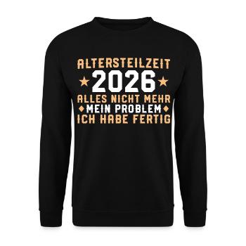 Retraite partielle 2026 J’ai terminé - retraite anticipée - Sweat-shirt Unisexe - noir - Devant - Alina (178cm) & Michal (187cm)