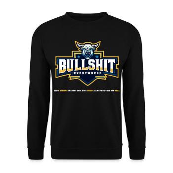 Bullshit Everywhere - Unisex Pullover - Schwarz - Vorne - Alina (178cm) & Michal (187cm)