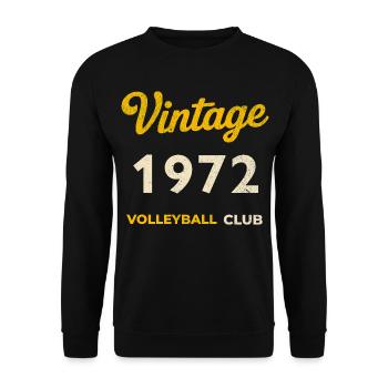 Vintage 1972 – Volleyball Club Retro Birth Year - Unisex Sweatshirt - black - Front - Alina (178cm) & Michal (187cm)