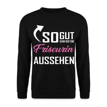 Seul un coiffeur peut être aussi beau - Sweat-shirt Unisexe - noir - Devant - Alina (178cm) & Michal (187cm)