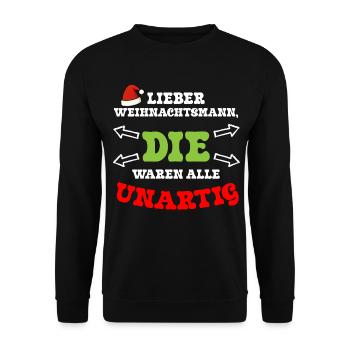 Dear Santa Claus, THEY were naughty - Unisex Sweatshirt - black - Front - Alina (178cm) & Michal (187cm)