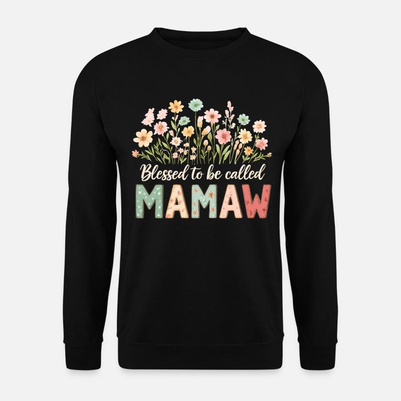 Gesegnet Mamaw genannt zu werden - Unisex Pullover - Schwarz