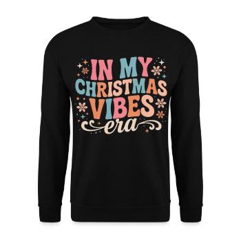 In My Christmas Vibes Era - Unisex Sweatshirt - black - Front - Alina (178cm) & Michal (187cm)