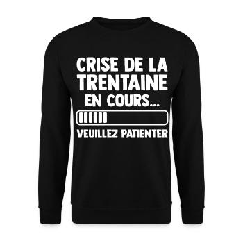 Crisis of the thirties Gift Birthday Humor - Unisex Sweatshirt - black - Front - Alina (178cm) & Michal (187cm)