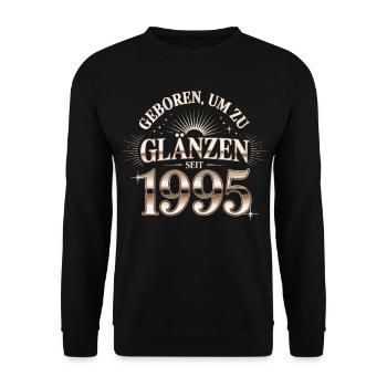 Geboren um zu Glänzen 1995 - Unisex Pullover - Schwarz - Vorne - Alina (178cm) & Michal (187cm)