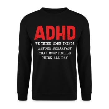 ADHD Thought Cascade in the Morning - Unisex Sweatshirt - black - Front - Alina (178cm) & Michal (187cm)