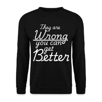 Sie liegen falsch. Du kannst besser werden. - Unisex Pullover - Schwarz - Vorne - Alina (178cm) & Michal (187cm)