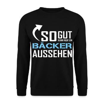 Seul un boulanger peut avoir l’air aussi bien - Sweat-shirt Unisexe - noir - Devant - Alina (178cm) & Michal (187cm)