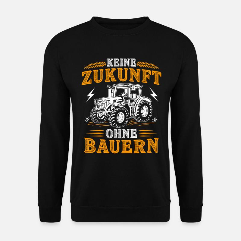 Keine Zukunft ohne Bauern Landwirtschaft Traktor - Unisex Pullover - Schwarz