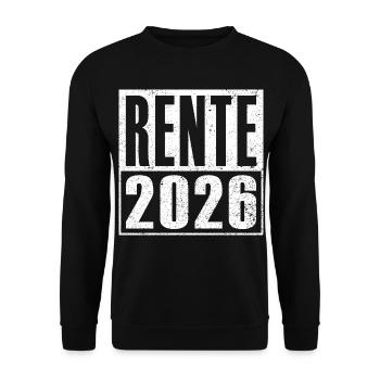 Rente 2026 Rentner Ruhestand Legende Geschenkidee - Unisex Pullover - Schwarz - Vorne - Alina (178cm) & Michal (187cm)