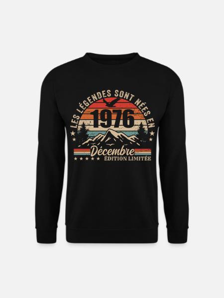 Rétro Décembre 1976 - Cadeau 49 Ans - Sweat-shirt Unisexe - noir