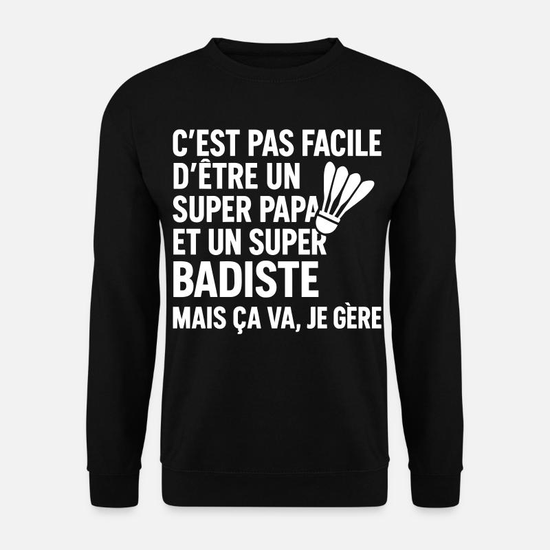 Badminton – Super Papa Badminon - Unisex Pullover - Schwarz