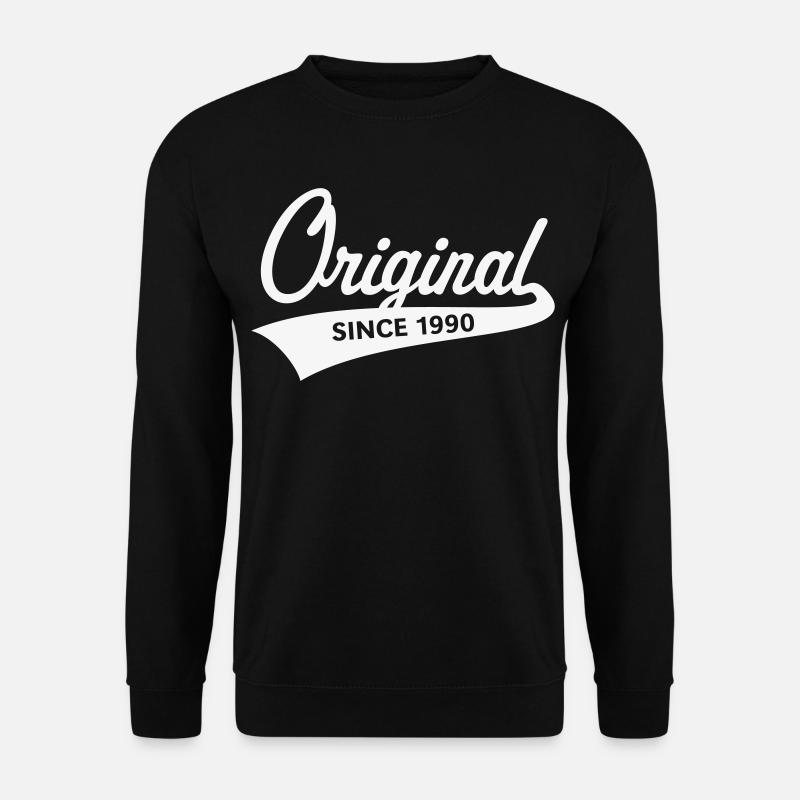 Original Since 1990 (Geburtsjahr, Geburtstag / W) - Unisex Pullover - Schwarz