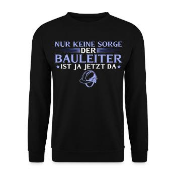 Hausbau - Bauleiter ist ja jetzt da - Unisex Pullover - Schwarz - Vorne - Alina (178cm) & Michal (187cm)