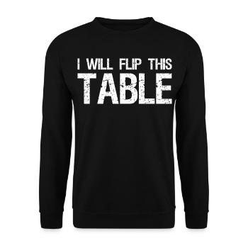 I Will Flip This Table Quote Board Games - Unisex Sweatshirt - black - Front - Alina (178cm) & Michal (187cm)