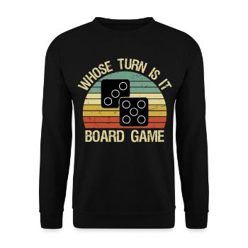 Whose Turn Is It Board Game Strategy Competitive - Unisex Pullover - Schwarz - Vorne - Alina (178cm) & Michal (187cm)