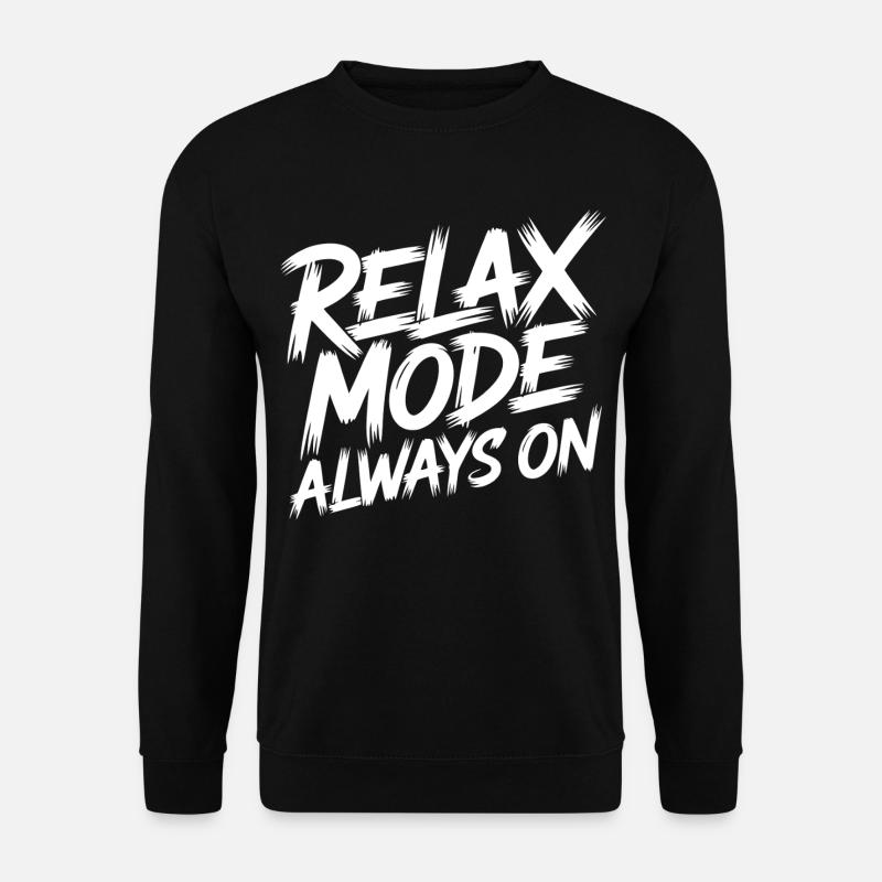 Relaxmodus Immer An - Unisex Pullover - Schwarz
