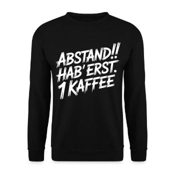ABSTAND! Ich hatte erst einen Kaffee - Unisex Pullover - Schwarz - Vorne - Alina (178cm) & Michal (187cm)