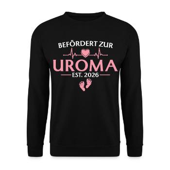 Befördert zur Uroma 2026 Babyparty - Unisex Pullover - Schwarz - Vorne - Alina (178cm) & Michal (187cm)
