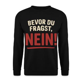 Avant que tu demandes, non ! - Sweat-shirt Unisexe - noir - Devant - Alina (178cm) & Michal (187cm)