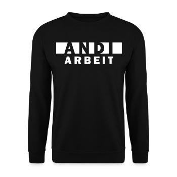 Andi Arbeit – Funny Saying Andreas Andrea - Unisex Sweatshirt - black - Front - Alina (178cm) & Michal (187cm)