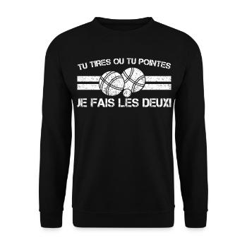 Pétanque Pulls or Passes: I Do Both - Unisex Sweatshirt - black - Front - Alina (178cm) & Michal (187cm)