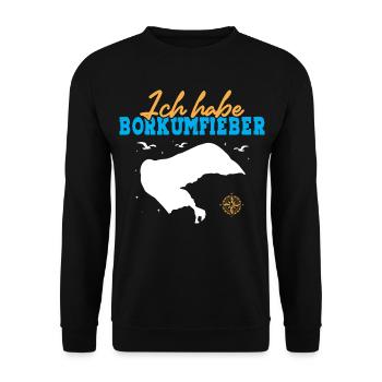 Nordsee Urlaub ICH HABE BORKUM FIEBER Lustiges - Unisex Pullover - Schwarz - Vorne - Alina (178cm) & Michal (187cm)