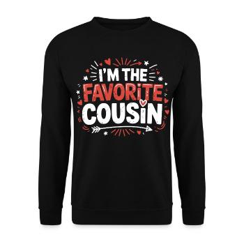 I'm the favorite cousin - Unisex Sweatshirt - black - Front - Alina (178cm) & Michal (187cm)
