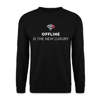Offline Is The New Luxury digital detox Spruch - Unisex Pullover - Schwarz - Vorne - Alina (178cm) & Michal (187cm)