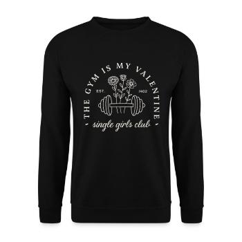 Citations drôles de fille de sport célibataire pour la Saint-Valentin - Sweat-shirt Unisexe - noir - Devant - Alina (178cm) & Michal (187cm)