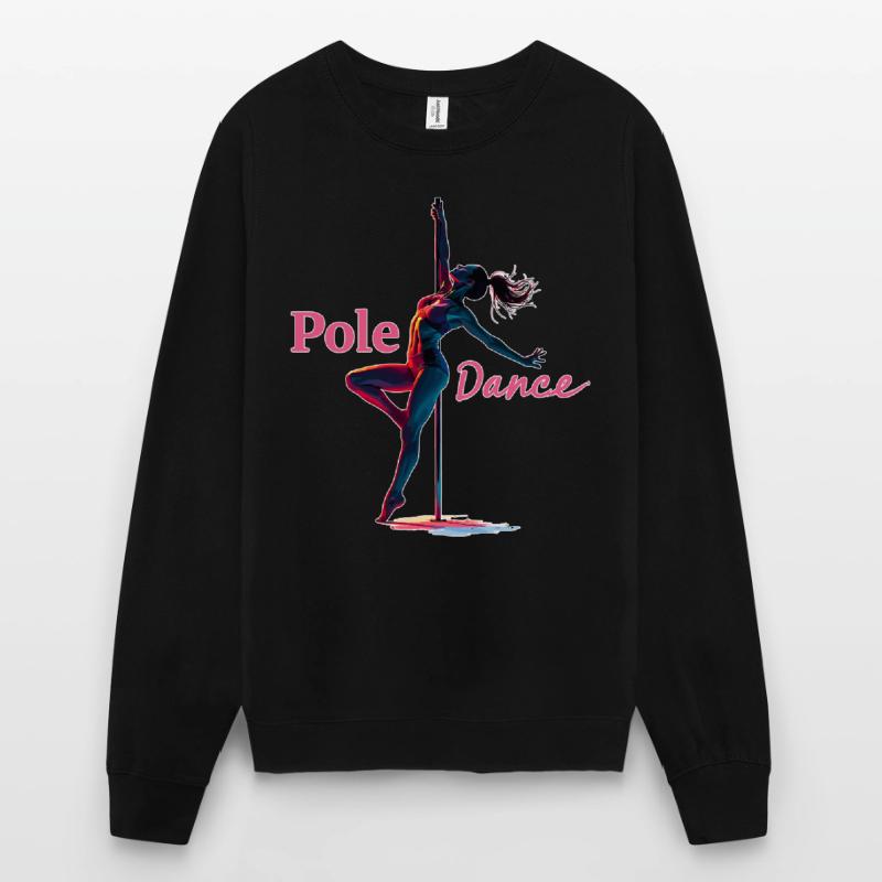 Pole Dance Pole Dancer Classy Acrobatic Gift Unisex Sweatshirt