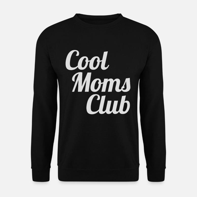 Cool Moms Club - Unisex Pullover - Schwarz