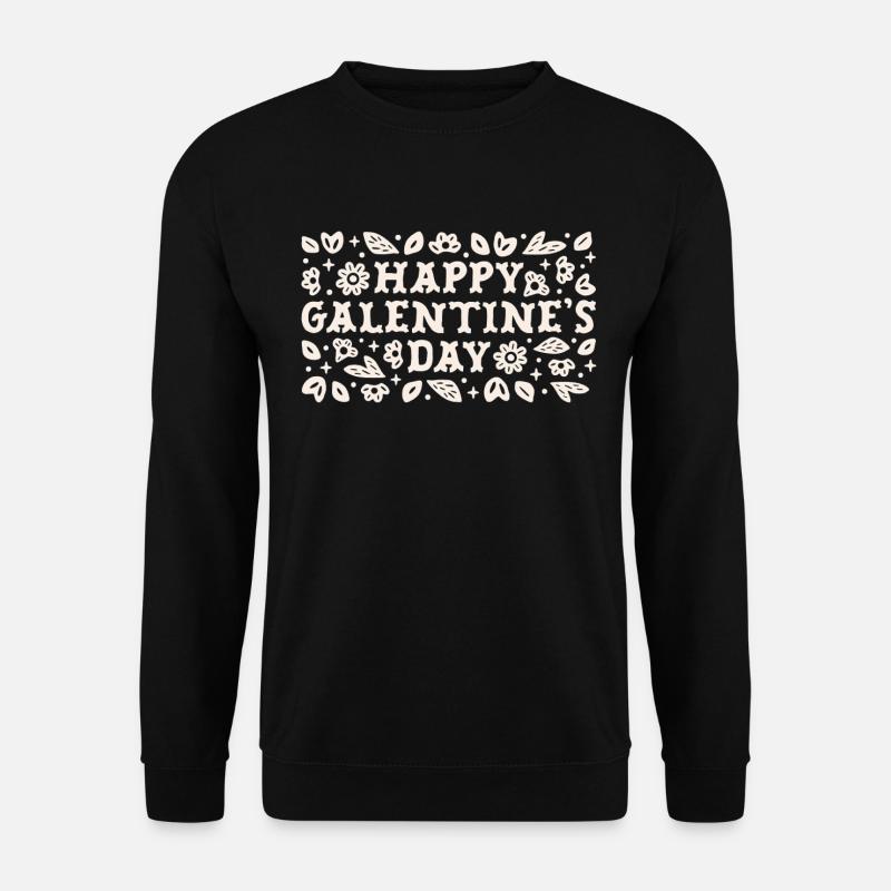 Frohen Galentine's Day, Freunde, Valentinsgrüße, - Unisex Pullover - Schwarz