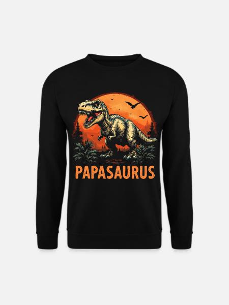 Papasaurus Best Dad Strong Dad Gift - Unisex Sweatshirt - black