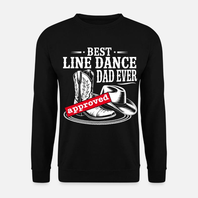Best Line Dance Dad Ever - Unisex Pullover - Schwarz