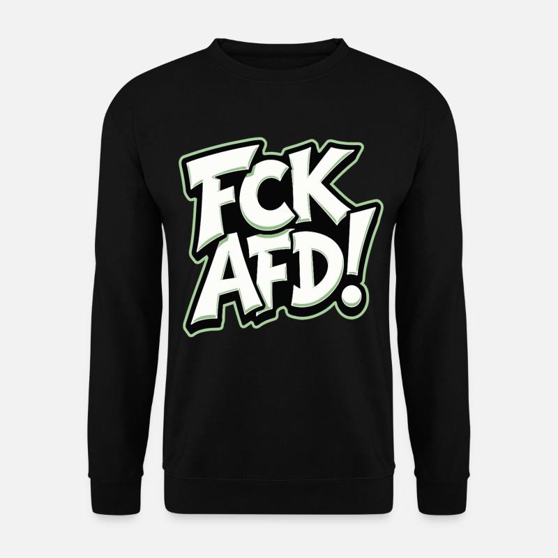 FCK AFD politisches Statement gegen Rechts - Unisex Pullover - Schwarz