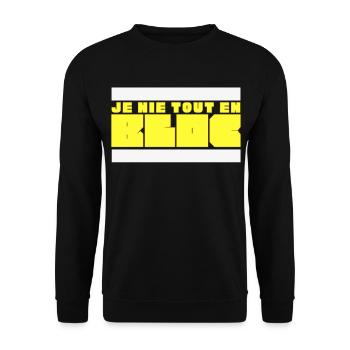 I deny everything outright - Unisex Sweatshirt - black - Front - Alina (178cm) & Michal (187cm)
