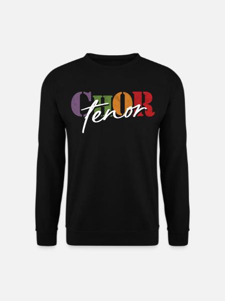 Chor Tenor - Unisex Pullover - Schwarz