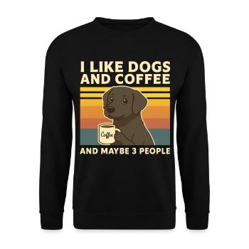 I Like Dogs & Coffee Humor Dog Funny Animal - Unisex Sweatshirt - black - Front - Alina (178cm) & Michal (187cm)