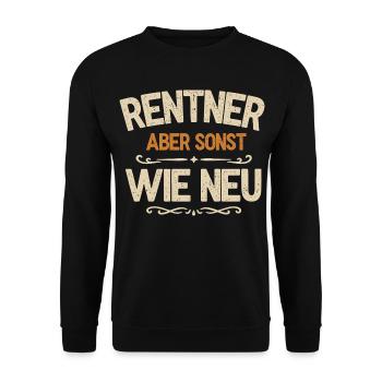 Pensioners - But otherwise like new - Unisex Sweatshirt - black - Front - Alina (178cm) & Michal (187cm)